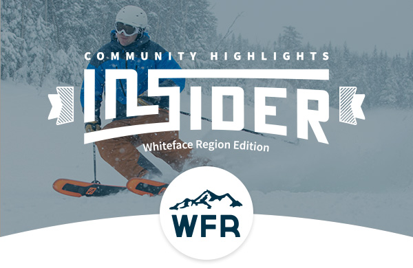 Whiteface Region Insider